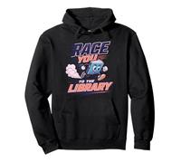 Race You To The Library Funny Reading Book Lover Librarian Pullover Hoodie