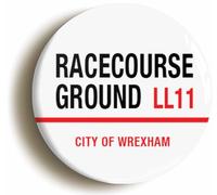 Racecourse Ground LL11 Wrexham Road Sign Fridge Magnet (Circular 2inch / 50mm Diameter)