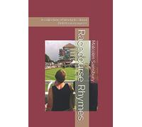 Racecourse Rhymes: A collection of limericks about British racecourses