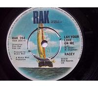 Racey - RACEY Lay Your Love On Me 7" Vinyl