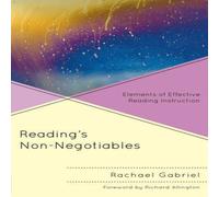 Rachael Gabriel Reading's Non-Negotiables : Elements of Effective Reading Rachael Gabriel Multicolor