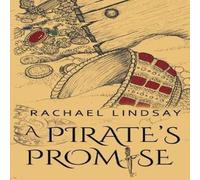 Rachael Lindsay A Pirate's Promise Paperback Book Rachael Lindsay Multicolor
