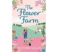 Rachael Lucas The Flower Farm Paperback Book Rachael Lucas Multicolor