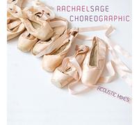 Rachael Sage - Rachael Sage: Choreographic (Acoustic) [CD]