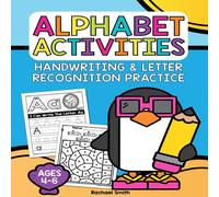 Rachael Smith Alphabet Activities: Handwriting & Letter Recognition Practice Rachael Smith Multicolor