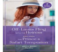 Rachael Stewart Off-Limits Fling With The Heiress / The Prince's Safari Temptation Rachael Stewart Multicolor