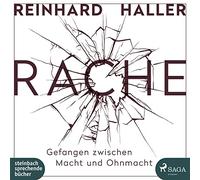 Rache: Gefangen zwischen Macht und Ohnmacht