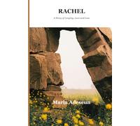 Rachel: A Story of Longing, Love and Loss. (Biblical Portraits)