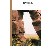 Rachel: A Story of Longing, Love and Loss. (Biblical Portraits)