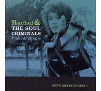 Rachel and the Soul Criminals - Plain and Simple
