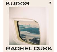Rachel Cusk Kudos : 'Reaches a kind of formal perfection.' Sally Rooney Rachel Cusk Multicolor