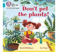 Rachel Delahaye Don't Pet the Plants Paperback Book Rachel Delahaye Multicolor