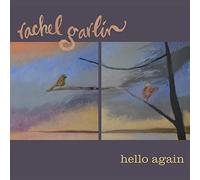 Rachel Garlin - Hello Again