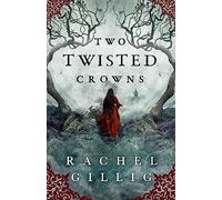 Two Twisted Crowns: the instant NEW YORK TIMES and USA TODAY bestseller (The Shepherd King)