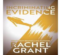 Rachel Grant Incriminating Evidence Paperback Book Rachel Grant Multicolor