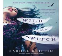 Rachel Griffin Wild Is the Witch Paperback Book Rachel Griffin Multicolor