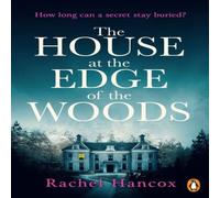 Rachel Hancox House at the Edge of the Woods Paperback Book Rachel Hancox Multicolor