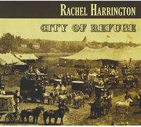 Rachel Harrington - City Of Refuge