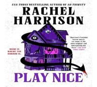 Rachel Harrison Play Nice Paperback Book in White Rachel Harrison White