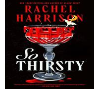 Rachel Harrison So Thirsty Paperback Book in White Rachel Harrison White