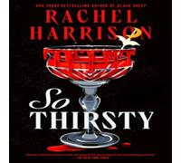 Rachel Harrison So Thirsty Paperback Book Rachel Harrison Multicolor