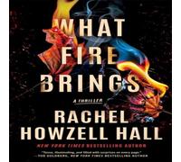 Rachel Howzell Hall What Fire Brings Paperback Book Rachel Howzell Hall Multicolor