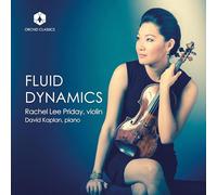 Rachel Lee Priday; David Kaplan - Fluid Dynamics