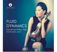 Rachel Lee Priday; David Kaplan - Fluid Dynamics