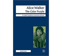 Alice Walker - The Color Purple - Paperback NEW Lister, Dr Rach 2010-06-30