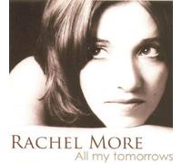 Rachel More - All My Tomorrows