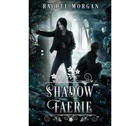Rachel Morgan Shadow Faerie Paperback Book Rachel Morgan Multicolor