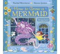 Rachel Morrisroe How to Grow a Mermaid Paperback Book Rachel Morrisroe Multicolor