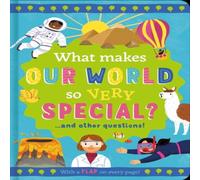 Rachel Moss What Makes Our World so Very Special? Hardback Book Rachel Moss Multicolor