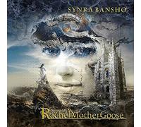 Rachel Mother Goose - Synra Bansho