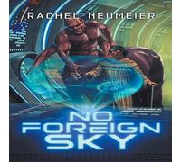 Rachel Neumeier No Foreign Sky Paperback Book Rachel Neumeier Multicolor