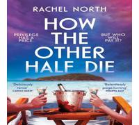 Rachel North How the Other Half Die Paperback Book in White Rachel North White