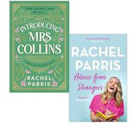 Rachel Parris Collection 2 Books Set (Introducing Mrs Collins & Advice from Strangers)