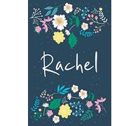 Rachel: Personalized Floral Notebook/Journal With First Name For Women And Girls, Journal With Navy Soft Cover With Colorful Flowers, Lined Notebook, ... for School Notes, Diary Writing, Journaling