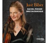Rachel Podger; Brecon Baroque - Just Biber