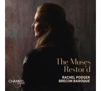 Rachel Podger : Rachel Podger: The Muses Restor'd CD (2024) NEW