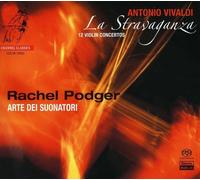 Rachel Podger - Stravaganza: Violin Concerti Op 4 1-12 [New SACD] Hybrid SACD