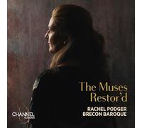 Rachel Podger - The Muses Restor'd