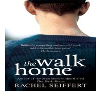 Rachel Seiffert The Walk Home Paperback Book Rachel Seiffert Multicolor