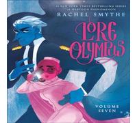 Rachel Smythe Lore Olympus: Volume Seven Hardback Book Rachel Smythe Multicolor