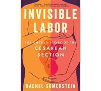 Rachel Somerstein Invisible Labor (Hardback) (US IMPORT)