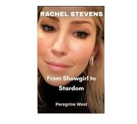 Rachel Stevens: From Showgirl To Stardom