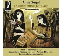 Rachel Talitams, Jean-marc Fessard, Adrien Eble & Ensemble M - Anna Segal: Chamber Music For Harp