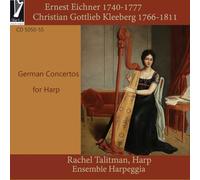 Rachel Talitman & Ensemble Harpeggia - Eichner / Kleeberg: German Concertos for Harp