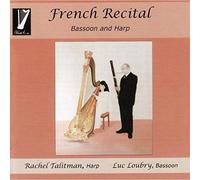 Rachel Talitman Harp, Luc Loubry Ba - French Recital for Bassoon and Harp