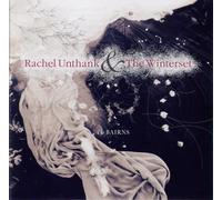 RACHEL UNTHANK & THE WINTERSET: THE BAIRNS - CD SEALED